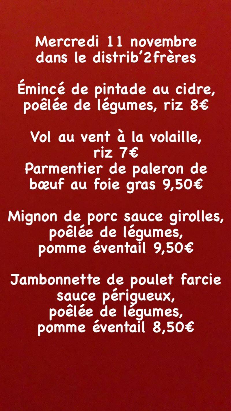 92838F11 D3A9 4CD6 B5D8 9BA2FC40A86B | Restaurant Les 2 Frères Mercredi 11 novembre dans le Distrib’2frères Rambervillers 0