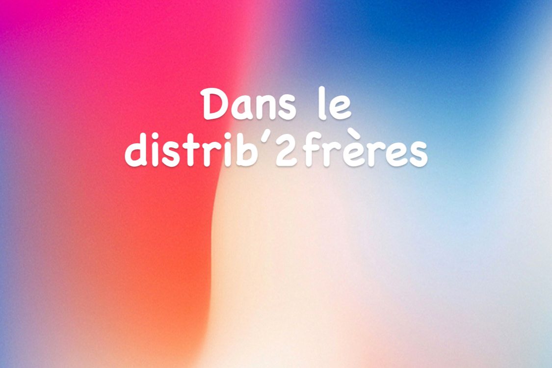 Dans le distrib’2frères du vendredi 05 au dimanche 07 mars La Bresse