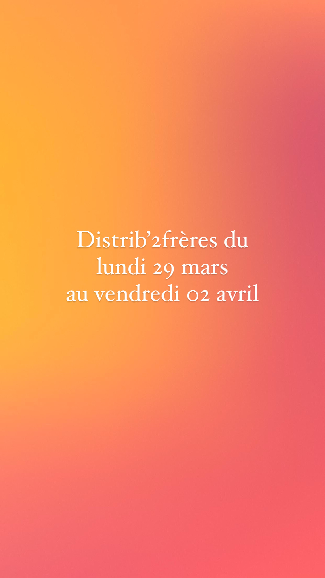 Dans le distrib’2frères du lundi 29 mars au vendredi 02 avril Rambervillers