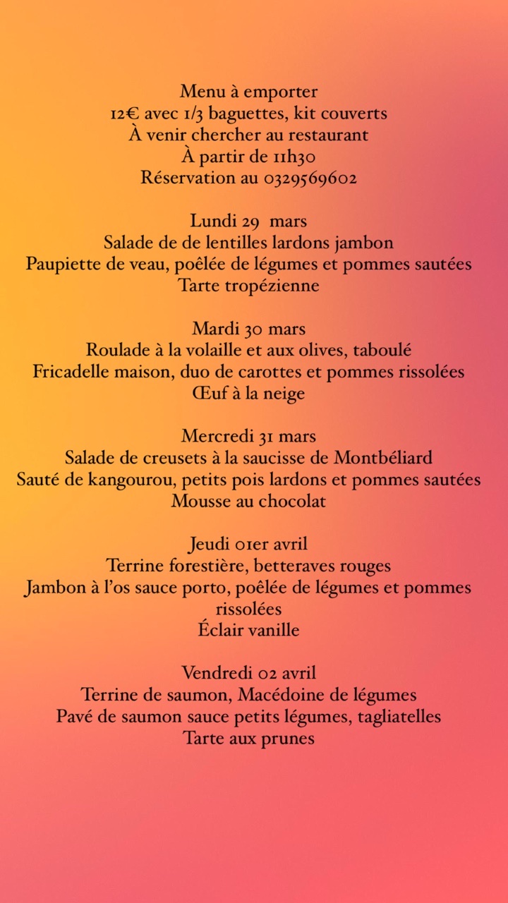 5EA38517 BD9E 469F 9080 A2B4E048D287 | Restaurant Les 2 Frères Nos menus à emporter chaud du lundi 29 mars au vendredi 02 avril Châtenois 0