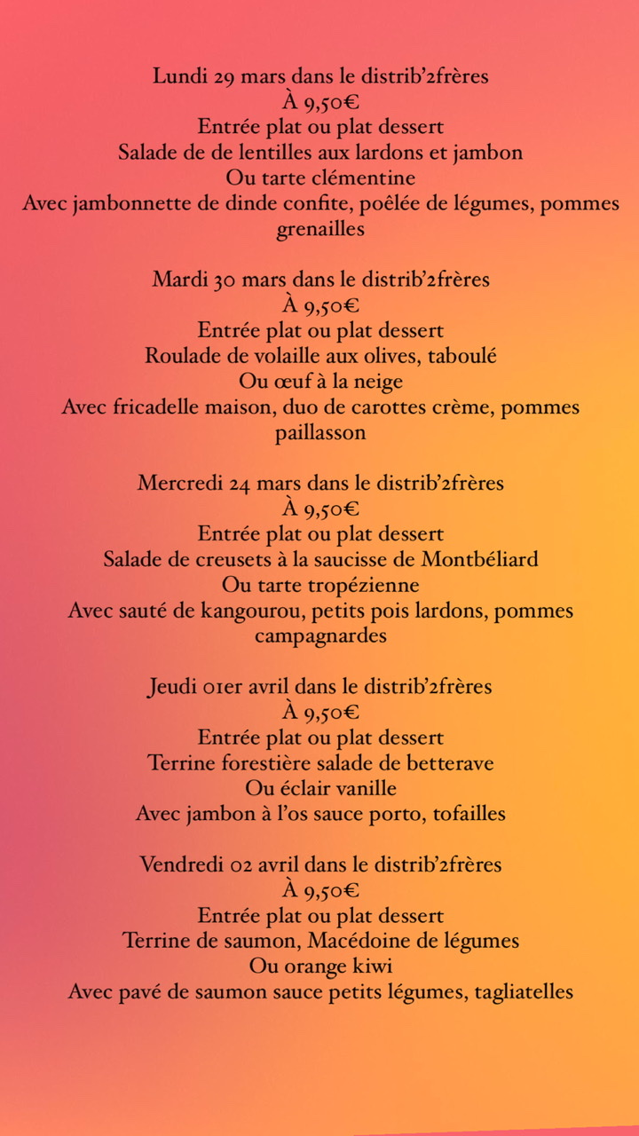D2278D56 F887 4BAB AD09 F950A499A3E3 | Restaurant Les 2 Frères Dans le distrib’2frères du lundi 29 mars au vendredi 02 avril Rambervillers 0