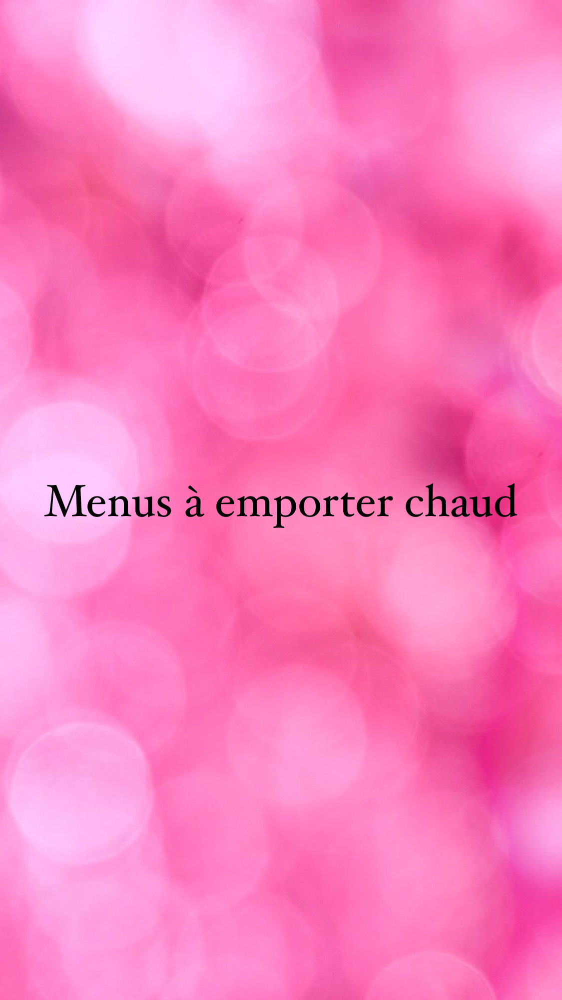 Nos menus à emporter chaud du mardi 06 avril au vendredi 09 avril Rambervillers