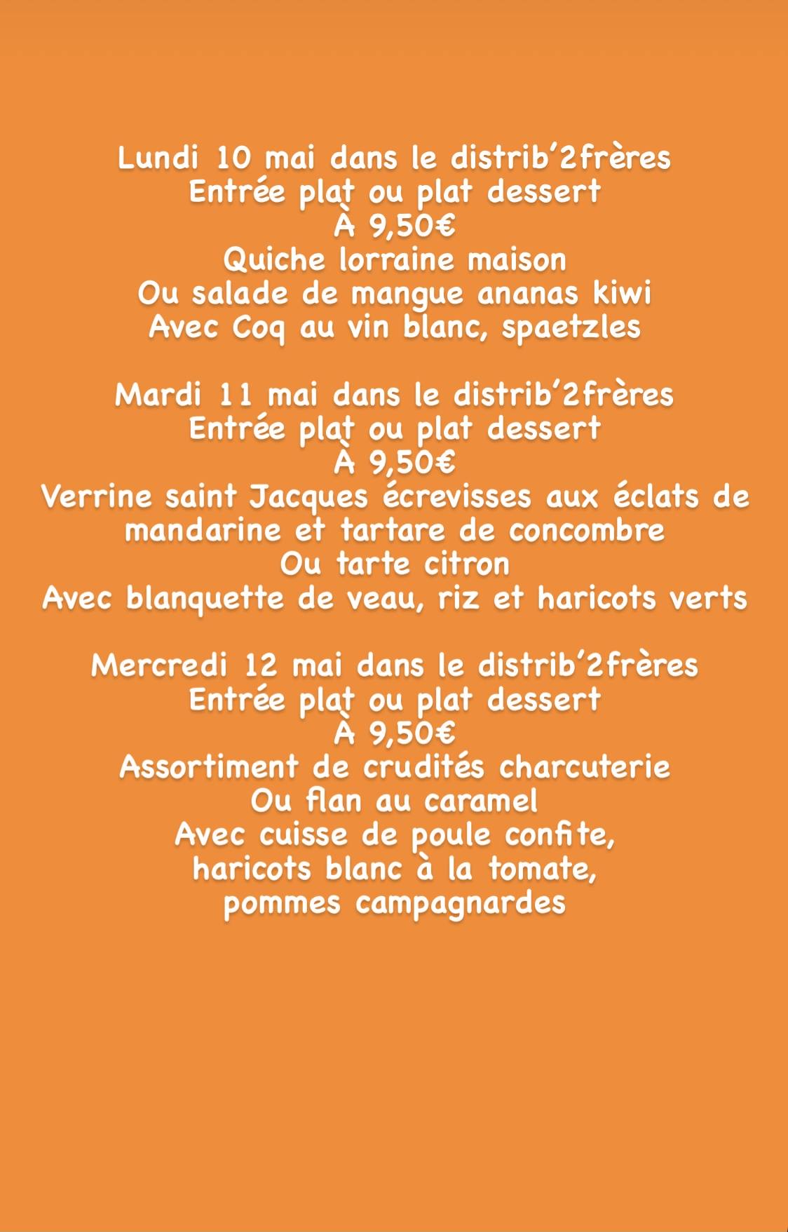 D8B059C3 104D 4982 9BD4 6AC87E3E51E8 | Restaurant Les 2 Frères Semaine du 10 mai au 16 mai dans le distrib’2frères et à emporter chaud Munster 0