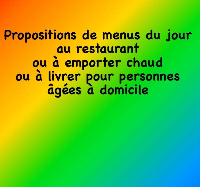 Propositions de menus du lundi 27 mai au dimanche 02 juin 2024 au restaurant ou au distributeur ou pour livraison de personnes âgées Baccarat